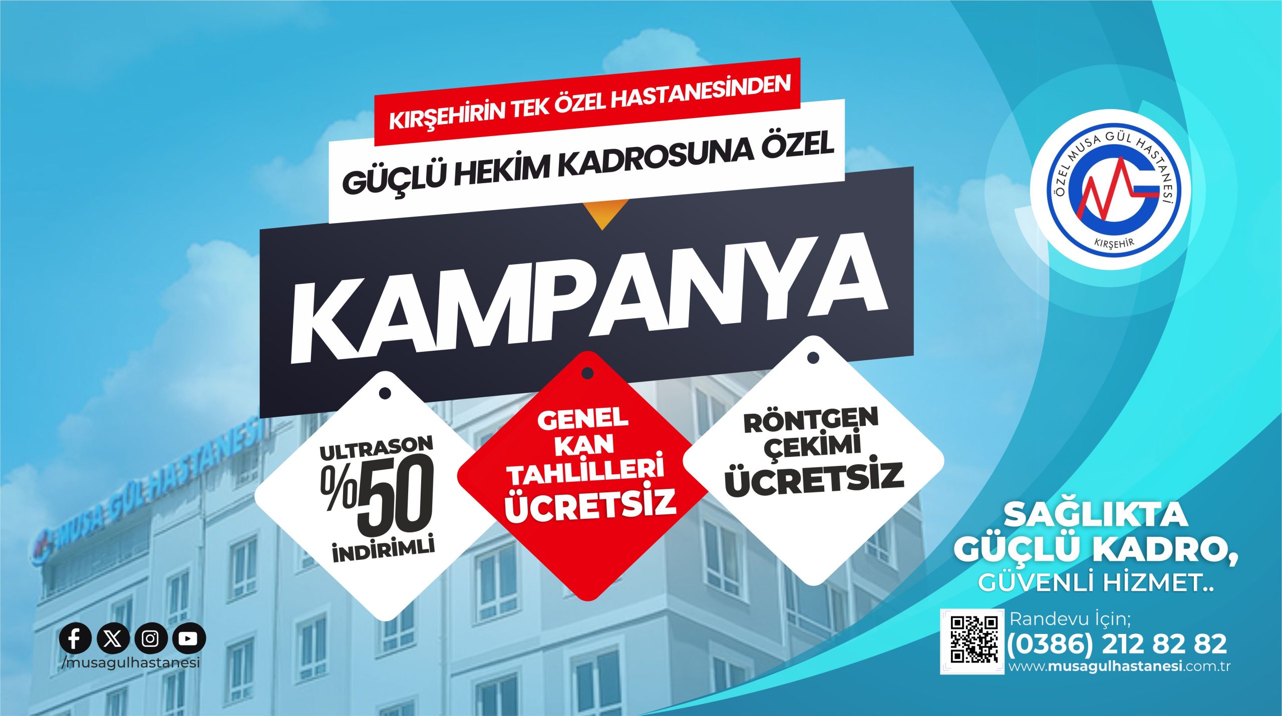 Özel Musa Gül Hastanesinden Kampanya